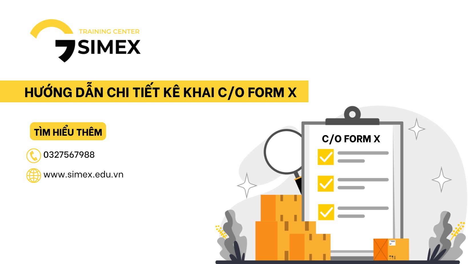 HƯỚNG DẪN KÊ KHAI C/O FORM X