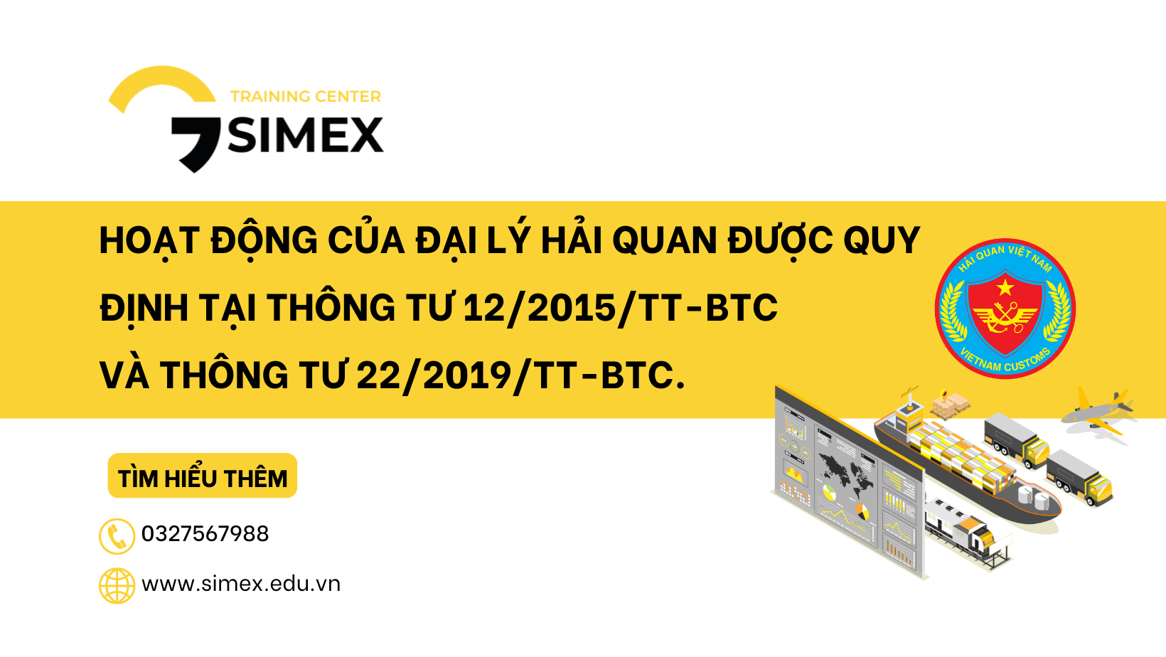 Quy Định Về Hoạt Động Đại Lý Hải Quan: Thông Tư 12/2015/TT-BTC và 22/2019/TT-BTC