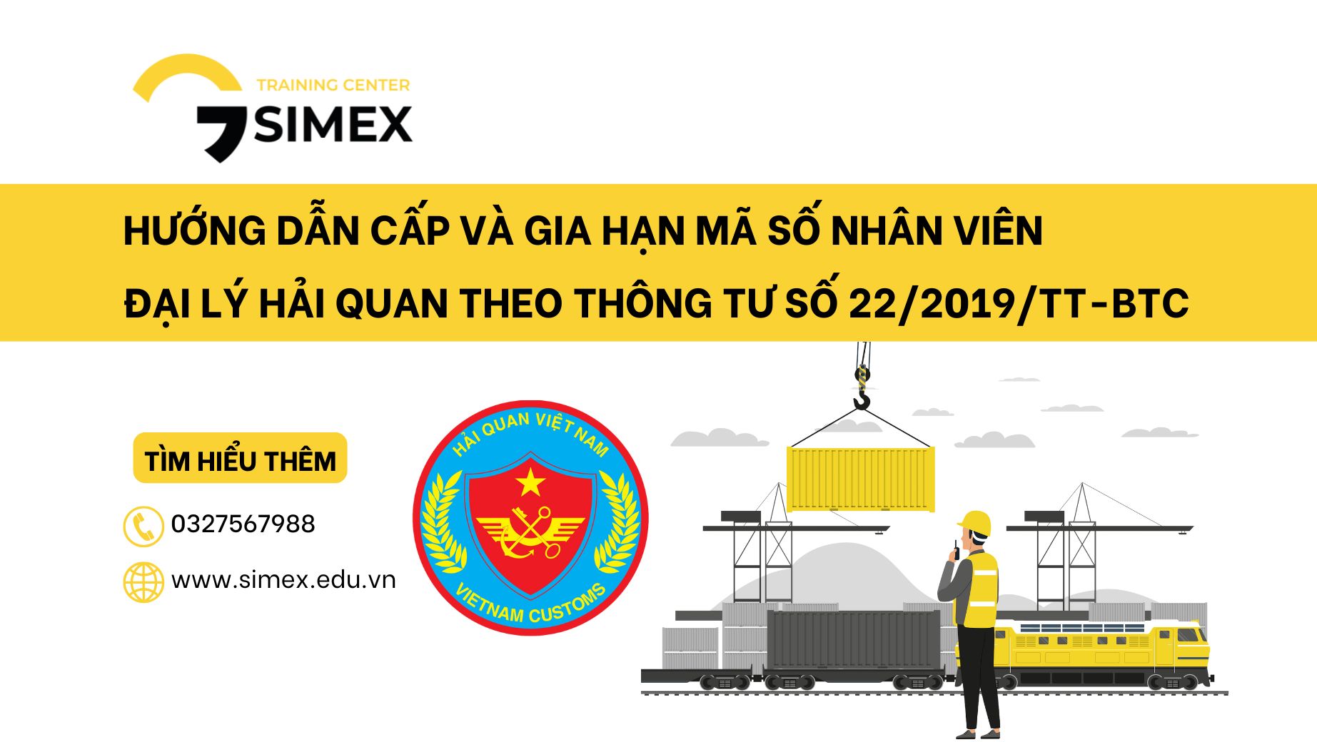 Hướng Dẫn Cấp và Gia Hạn Mã Số Nhân Viên Đại Lý Hải Quan  theo Thông tư Số 22/2019/TT-BTC