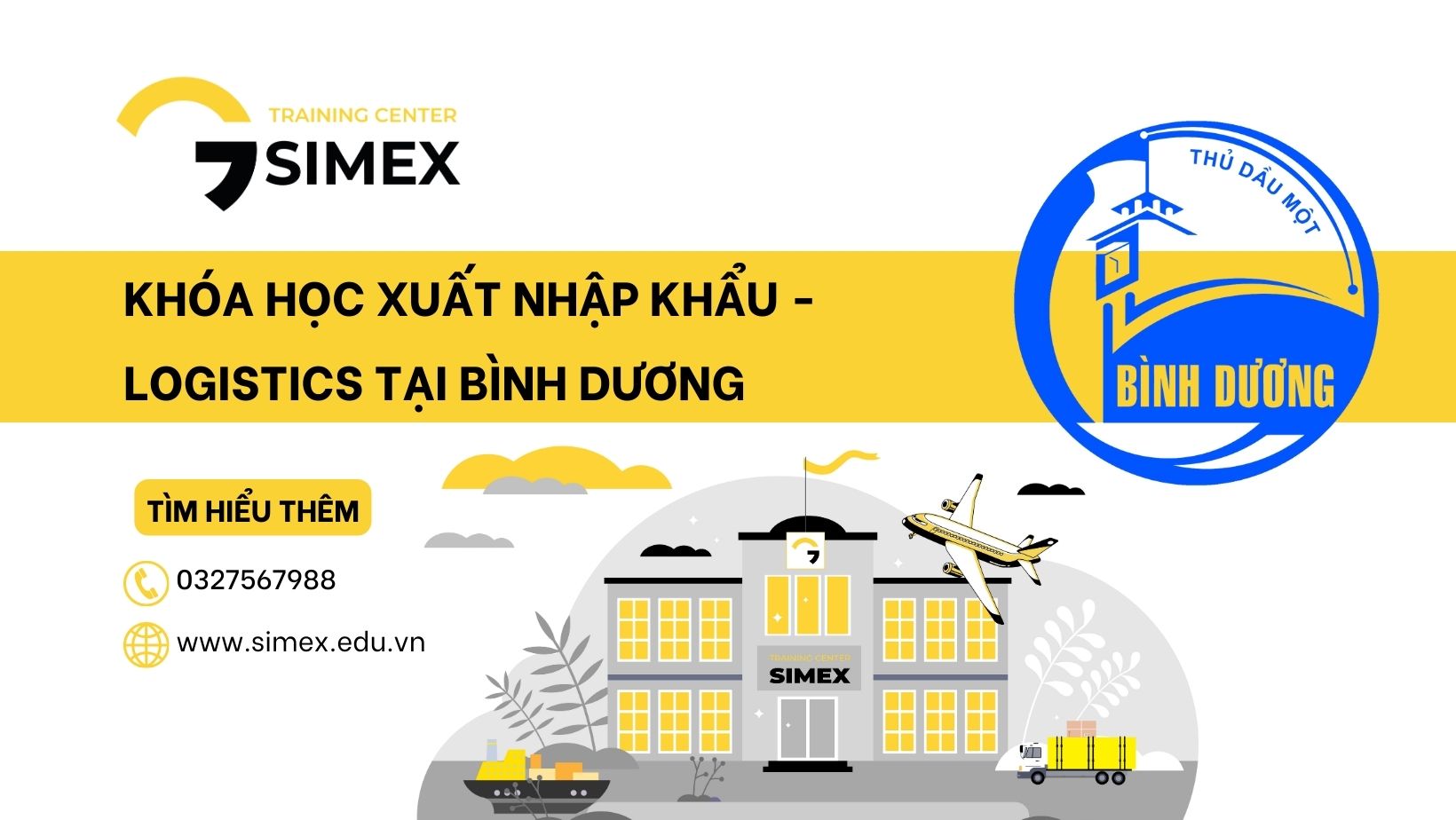 Khóa Học Xuất Nhập Khẩu - Logistics tại Bình Dương, Trung tâm Xuất Nhập Khẩu Sài Gòn (SIMEX)