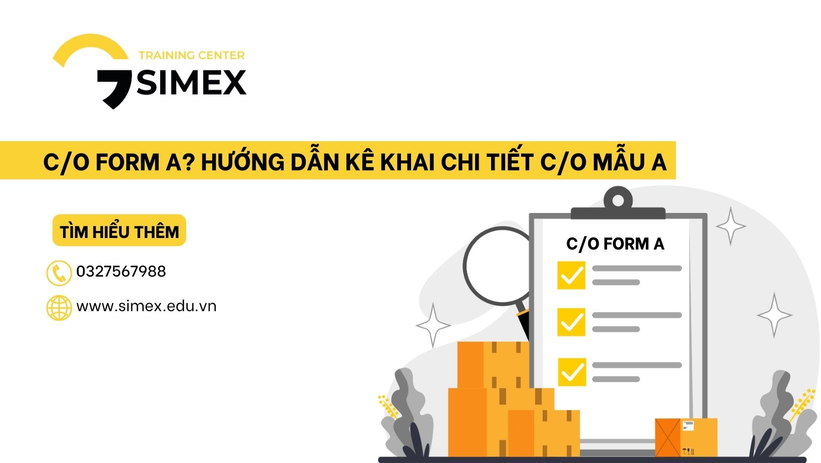 C/O form A, Hướng dẫn kê khai chi tiết C/O mẫu A