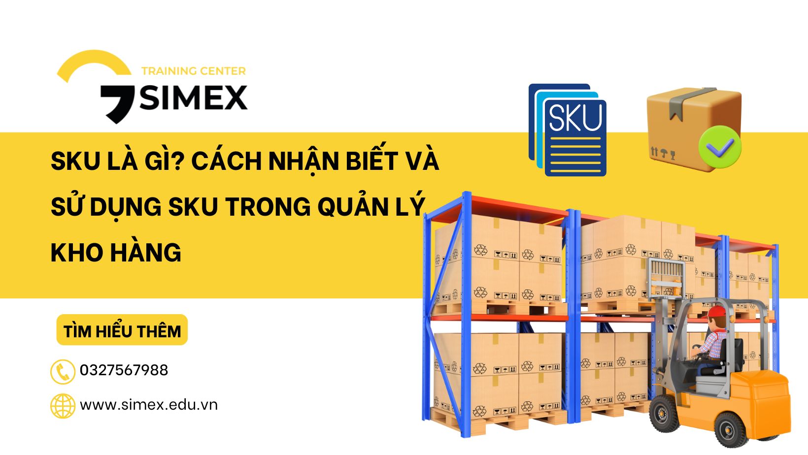 SKU là gì? Cách nhận biết và sử dụng SKU trong quản lý kho hàng