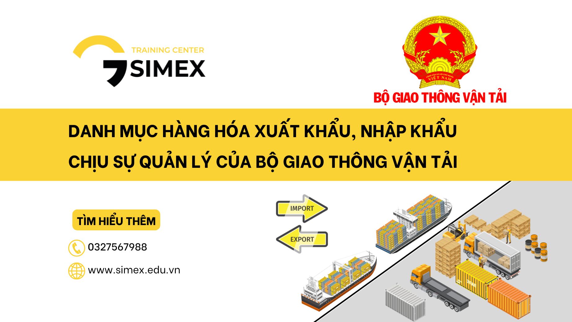 Danh mục hàng hóa xuất khẩu, nhập khẩu chịu sự quản lý của Bộ Giao thông Vận tải